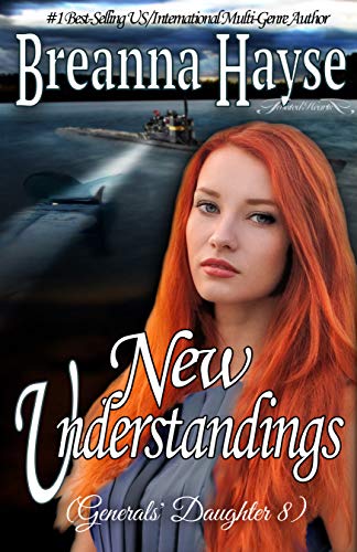 Book Cover New Understandings (Generals' Daughter Book 8)