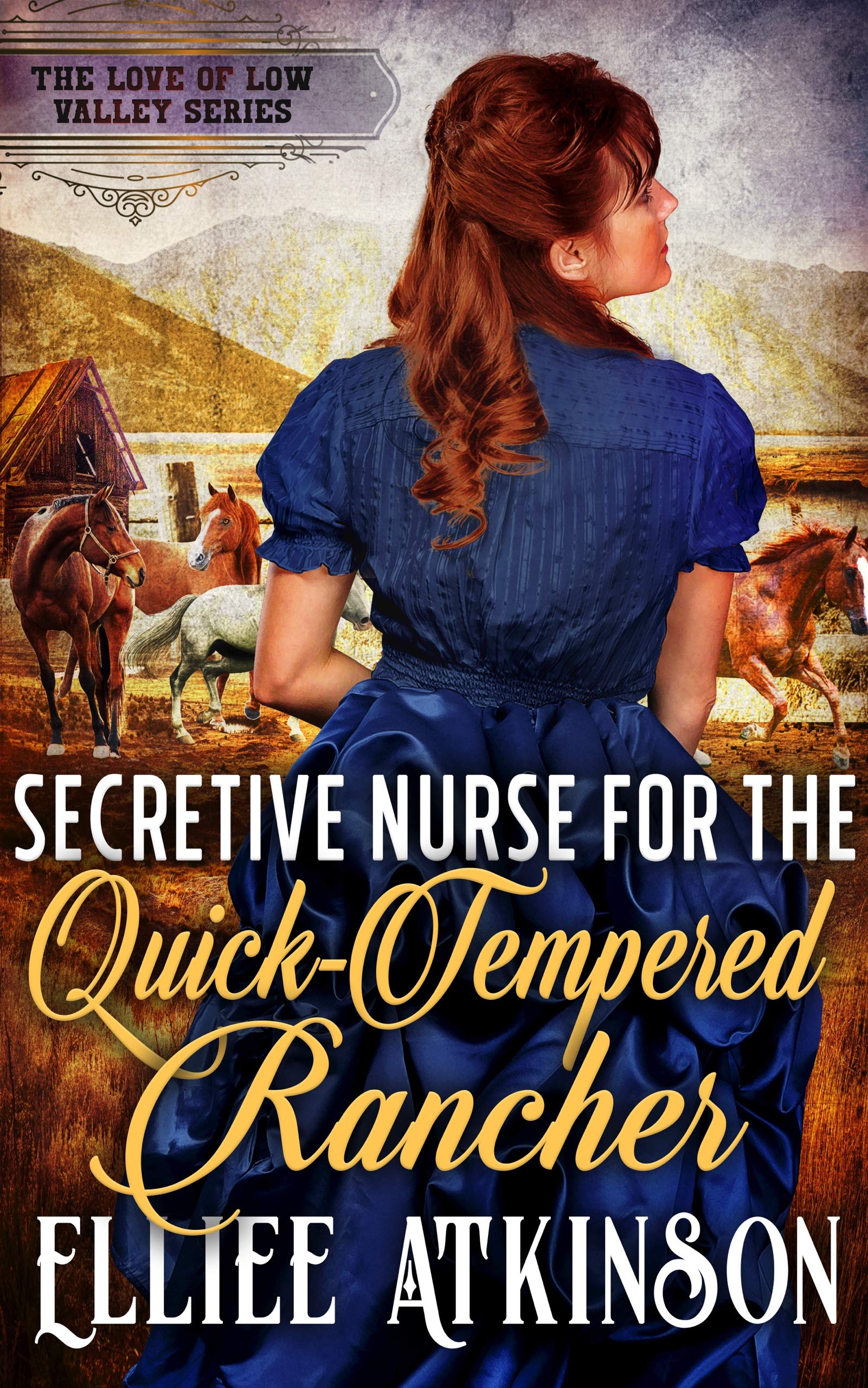 Book Cover Secretive Nurse For The Quick-Tempered Rancher (The Love of Low Valley Series)