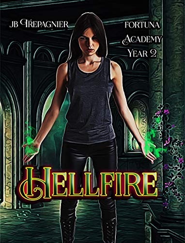 Book Cover Hellfire: A Reverse Harem Paranormal Academy Romance (Fortuna Academy Book 2)