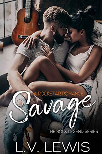 Book Cover Savage: A Rockstar Romance (The Rock Legend Series Book 1)