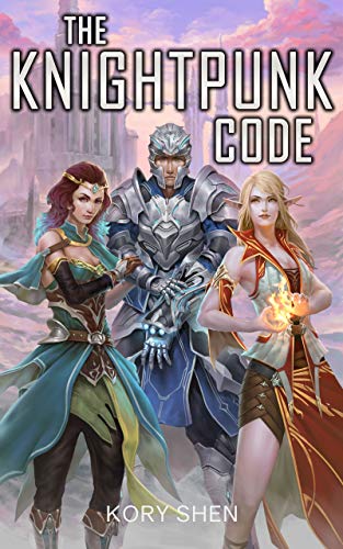Book Cover The Knightpunk Code: A Superhero Origin High Fantasy Mashup