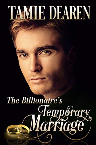 Book Cover The Billionaire's Temporary Marriage (The Limitless Clean Billionaire Romance Series Book 3)
