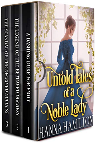 Book Cover Untold Tales of a Noble Lady: A Historical Regency Romance Collection