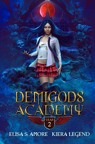 Book Cover Demigods Academy - Year Two: (Young Adult Supernatural Urban Fantasy)