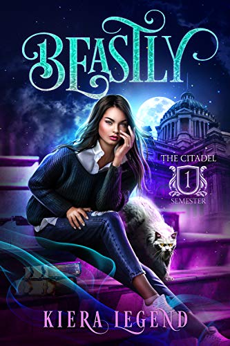 Book Cover Beastly: A Shifter Academy Reverse Harem (The Citadel - Semester One)