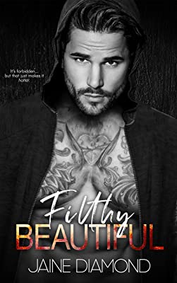 Book Cover Filthy Beautiful: A Players Rockstar Romance (Players, Book 2)