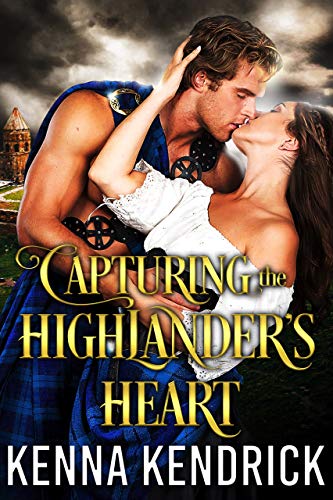 Book Cover Capturing the Highlander's Heart: Scottish Medieval Highlander Romance (Lasses of the Kinnaird Castle Book 1)