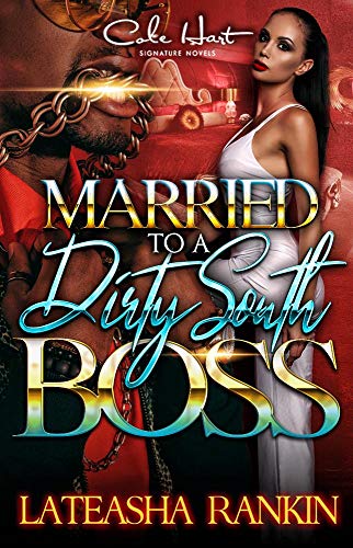 Book Cover Married To A Dirty South Boss