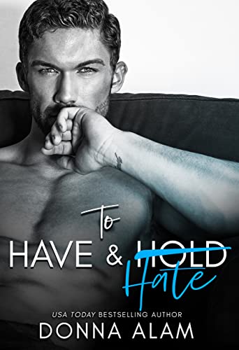 Book Cover To Have and Hate: Love in London