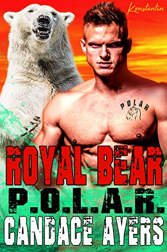 Book Cover Royal Bear: Shifter Romance (P.O.L.A.R. Book 5)
