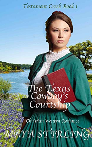 Book Cover The Texas Cowboy's Courtship (Christian Western Romance) (Testament Creek series Book 1)