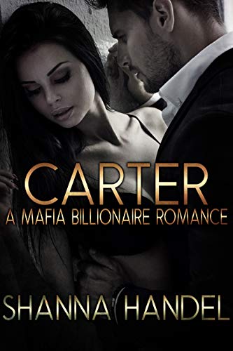 Book Cover Carter: A Mafia Billionaire Romance