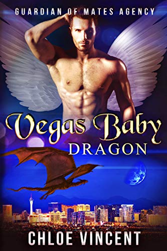 Book Cover Vegas Baby Dragon (Guardian of Mates Agency)