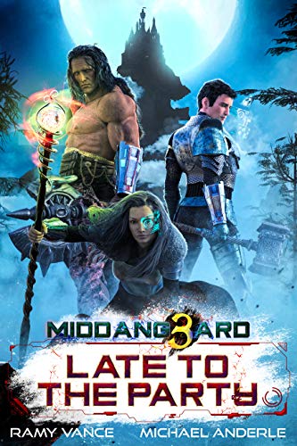 Book Cover Late To The Party (Middang3ard Book 2)