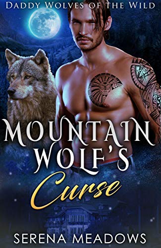 Book Cover Mountain Wolf's Curse: Daddy Wolves of the Wild