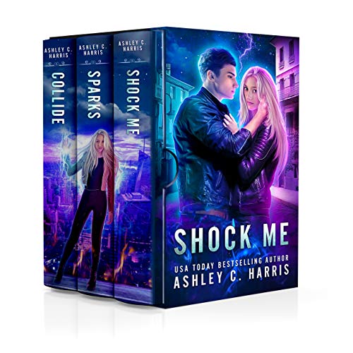 Book Cover Shock Me: A Limited Edition Collection of the Novels Shock Me, Sparks, and Collide