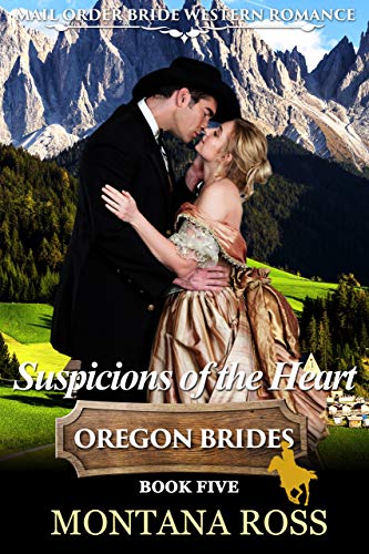 Book Cover Suspicions of the Heart (Oregon Dreams Book 5)