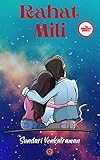 Rahat Mili (Romantic Shorts Book 9)