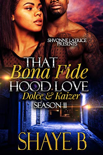 Book Cover That Bona Fide Hood Love: Dolcé & Kaizer