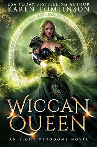 Wiccan Queen (An Eight Kingdoms Novel #2) (The Eight Kingdoms)