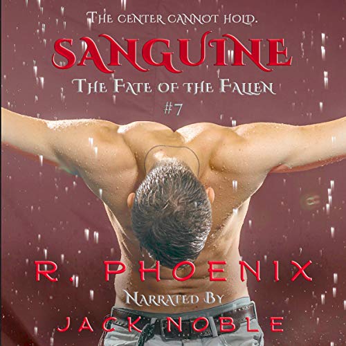 Sanguine: The Fate of the Fallen, Book 7