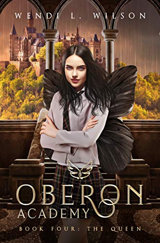 Book Cover Oberon Academy Book Four: The Queen