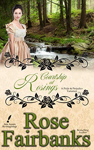 Book Cover Courtship at Rosings: A Pride and Prejudice Novella (Jane Austen Reimaginings Book 7)