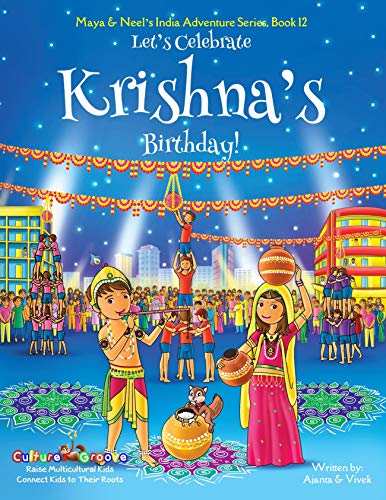 Book Cover Let's Celebrate Krishna's Birthday! (Maya & Neel's India Adventure Series, Book 12)