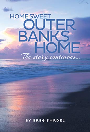 Book Cover Home Sweet Outer Banks Home: The Story Continues