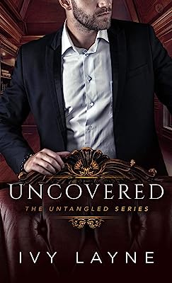 Book Cover Uncovered (The Untangled Series Book 3)