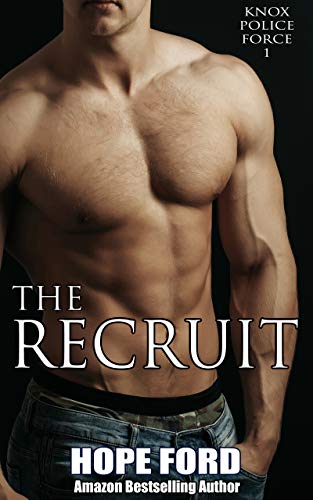 The Recruit (Knox Police Force Book 1)