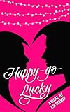 Happy-Go-Lucky