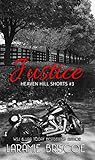 Justice (Heaven Hill Shorts Book 3)