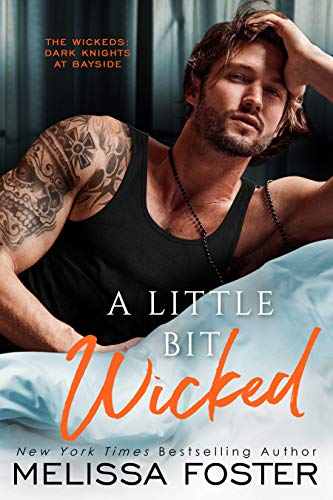 Book Cover A Little Bit Wicked (The Wickeds: Dark Knights at Bayside Book 1)