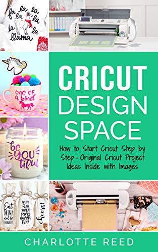 Book Cover Cricut Design Space: How to Start Cricut Step by Step â€“ Original Cricut Project Ideas Inside with Images