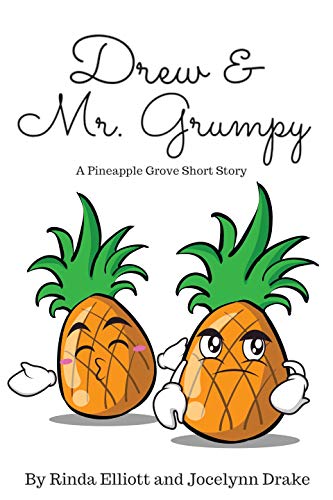 Book Cover Drew and Mr. Grumpy (Pineapple Grove Book 2)