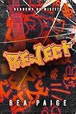 Reject (Academy of Misfits Book 2)