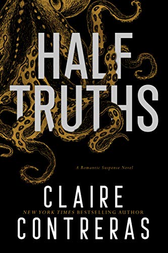 Book Cover Half Truths: Dark Hockey Romance Novel (Secret Society)