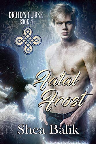 Book Cover Fatal Frost (Druid's Curse Book 4)