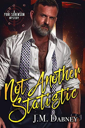 Book Cover Not Another Statistic (A Yuri Sorenson Mystery Book 1)