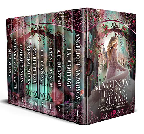Book Cover Kingdom of Thorns and Dreams: A Limited Edition of Sleeping Beauty Retellings