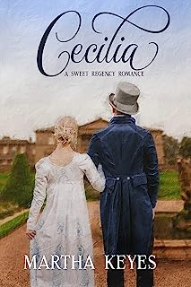 Book Cover Cecilia: A Regency Romance (Families of Dorset Book 3)