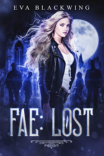 Fae: Lost (Lost Royal Book 1)