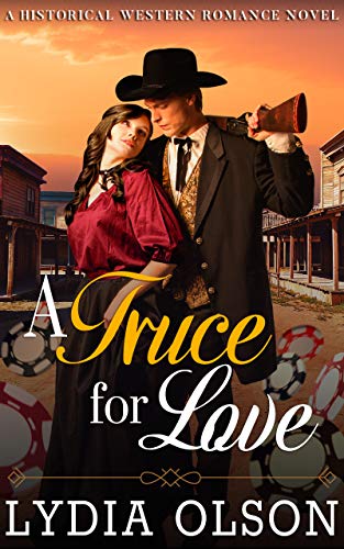 Book Cover A Truce for Love: A Western Historical Romance Novel