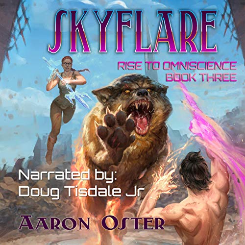 Book Cover Skyflare: Rise to Omniscience, Book 3