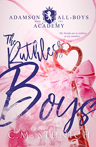 Book Cover The Ruthless Boys: A High School Bully Romance (Adamson All-Boys Academy Book 2)