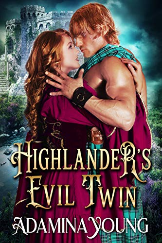 Book Cover Highlander's Evil Twin: A Scottish Medieval Historical Romance