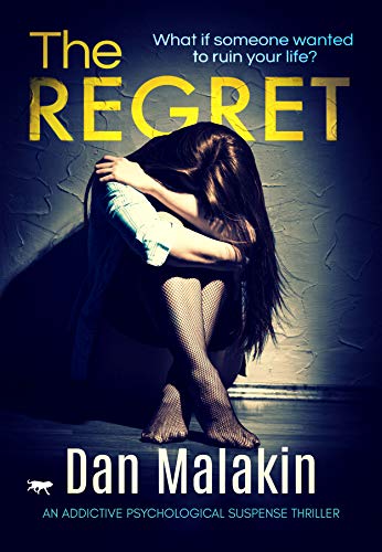 The Regret: an addictive psychological suspense thriller