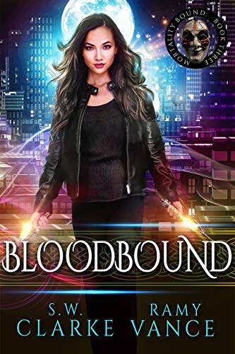 Bloodbound: An Urban Fantasy Epic Adventure (Mortality Bound Book 3)
