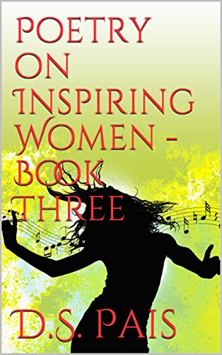 Poetry on Inspiring Women -Book Three